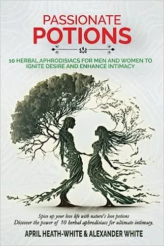 Passionate Potions Herbal Book